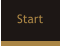 Start