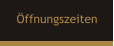 ffnungszeiten